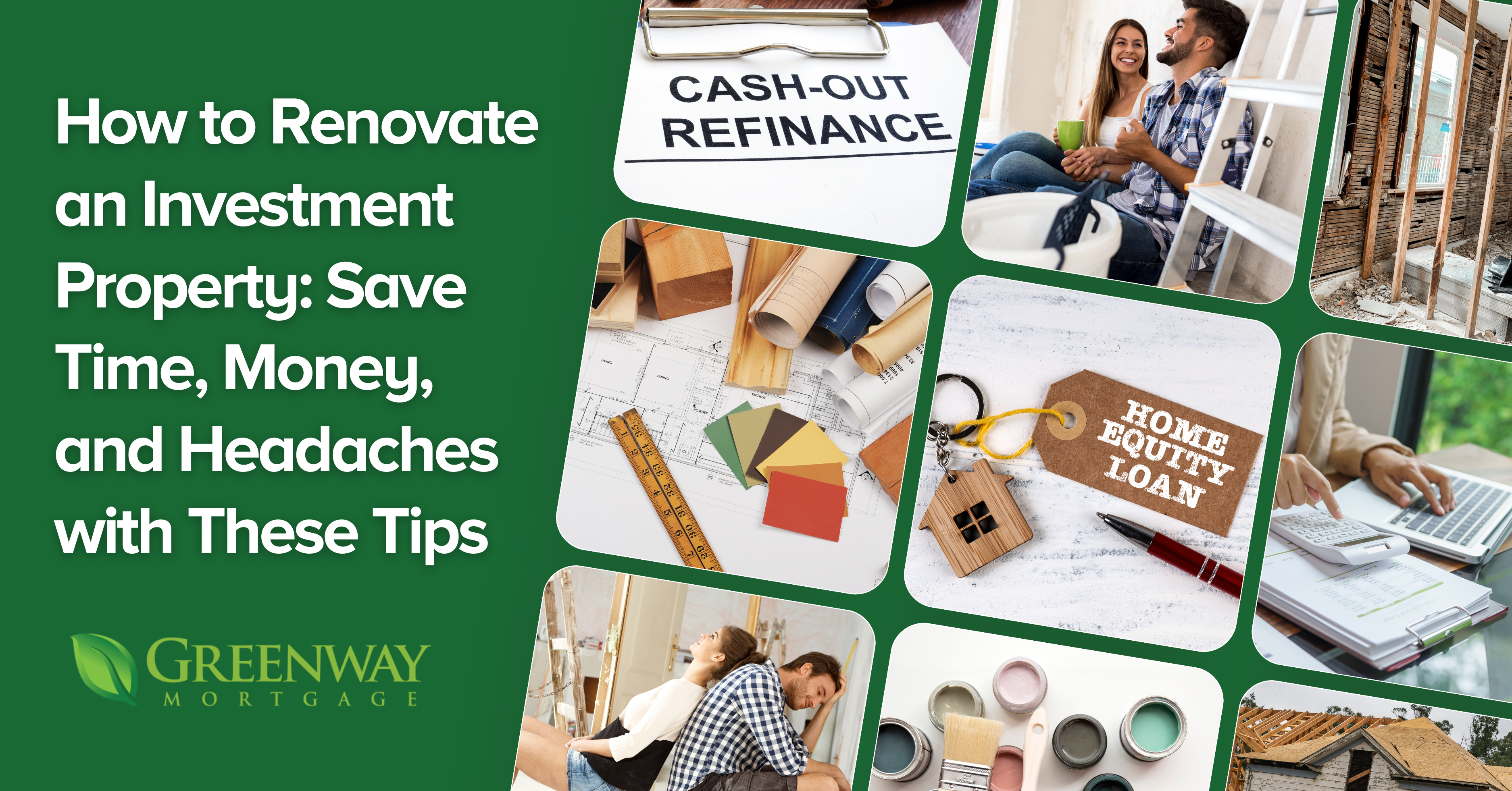 How to Renovate an Investment Property: Save Time, Money, and Headaches with These Tips